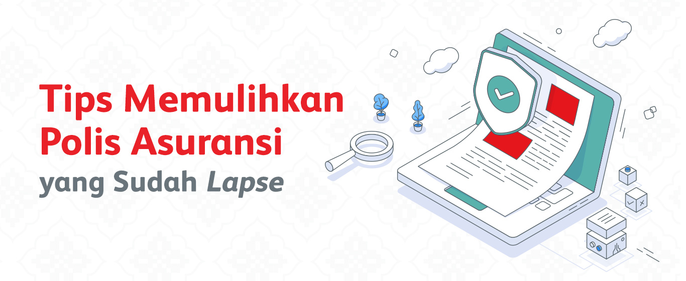Bingung Soal Lapse Asuransi Syariah? Cari Tahu Solusinya Di Sini!